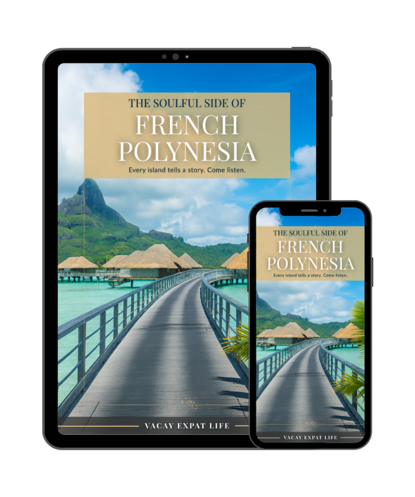 The Soulful Side of French Polynesia